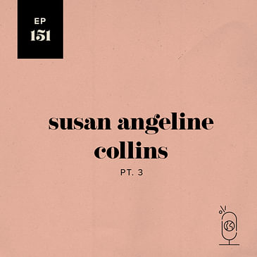 Susan Angeline Collins, Part 3
