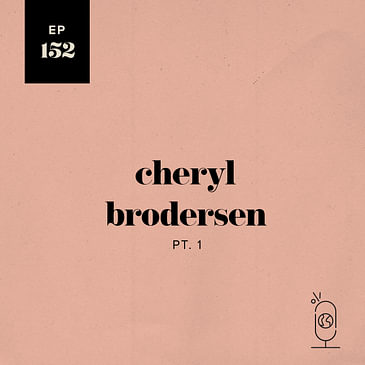 Cheryl Brodersen, Part 1