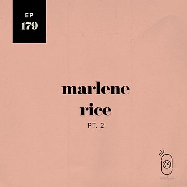 Marlene Rice, Part 2