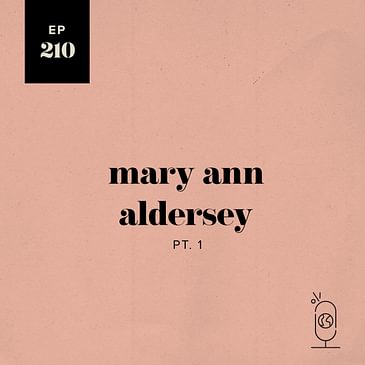 Mary Ann Aldersey, Part 1
