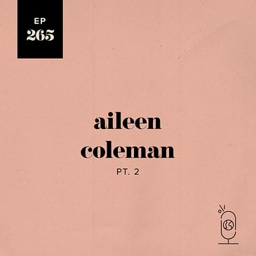 Aileen Coleman Part 2
