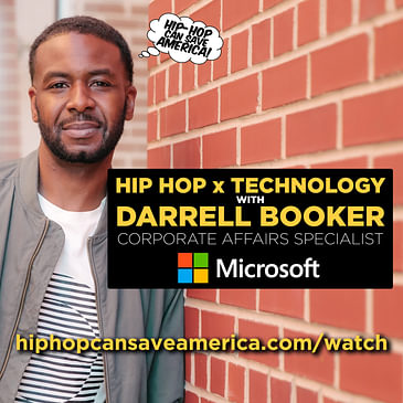 Hip Hop and Technology, AI and more with Darrell Booker from Microsoft