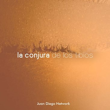 Ante la desconfianza, la esperanza. Invitado: Pbro. Hugo Montes Skertchly LC.