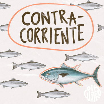 Contracorriente - Ep03