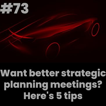 5 Tips for better strategic planning meetings