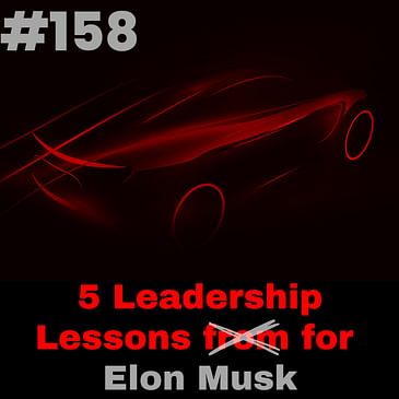 Why Elon Musk’s Leadership Approach Needs a Serious Rethink