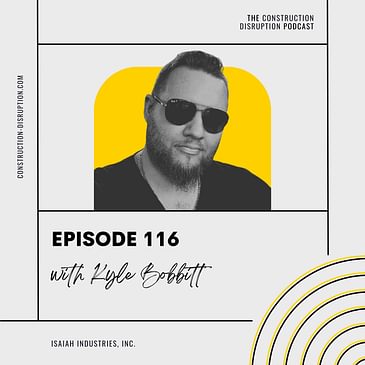 Insights on Construction Trends and Innovations with Kyle Bobbitt