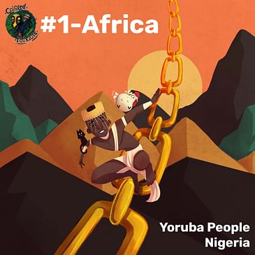 Africa - Yoruba People, Nigeria (CF.Ep.001)