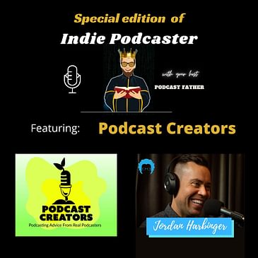 Podcast Creators episode with Jordan Harbinger