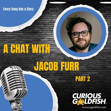 A Chat with Jacob Furr - Part 2