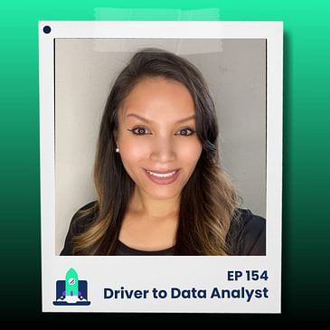 154: How This Delivery Driver Became a FAANG Data Analyst in 100 Days (Jen Hawkins)