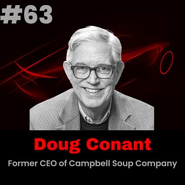 Meet Doug Conant, former CEO of Campbell Soup Company