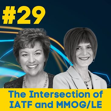 Speeding Past Spreadsheets and Silos: The Intersection of IATF and MMOG/LE
