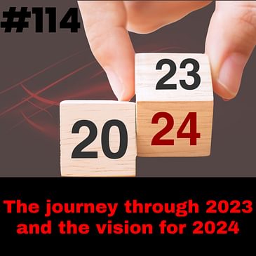 The journey through 2023 and the vision for 2024