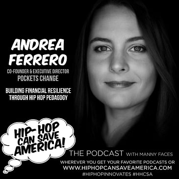 Hip Hop x Financial Literacy with Andrea Ferrero of Pockets Change