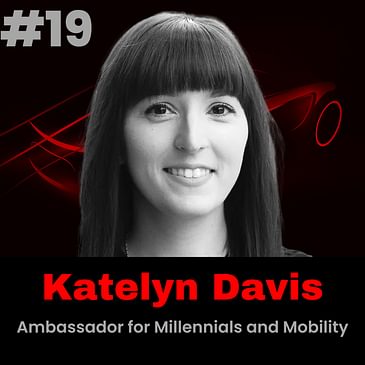 Meet Katelyn Davis, Ambassador for Millennials and Mobility