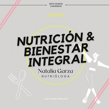Día 6 -> Nutrición y bienestar integral