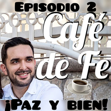 ¡Paz y Bien!
