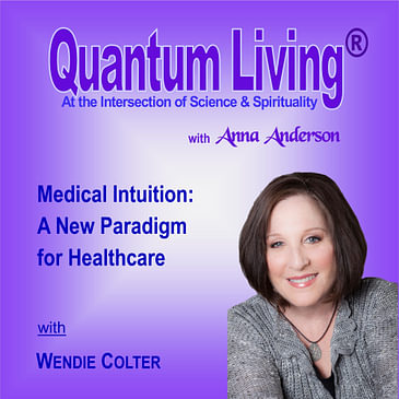 S4 E26: Medical Intuition: A New Paradigm for Healthcare