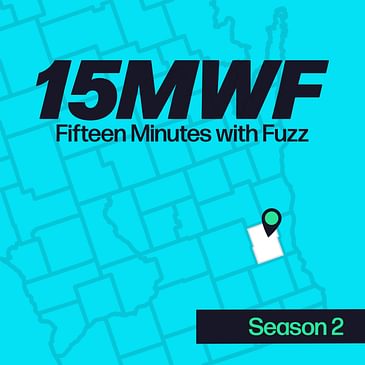 Fifteen Minutes with Fuzz