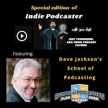 Dave Jackson's School of Podcasting