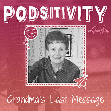 3 | Grandma’s Last Message
