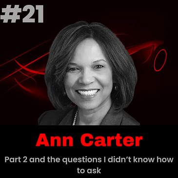 Meet Ann Carter - Part 2 and the questions I didn’t know how to ask