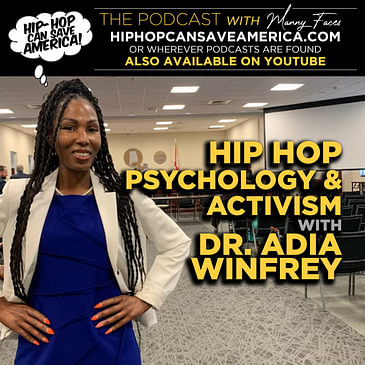 Hip Hop x Politics x Activism with Dr. Adia Winfrey