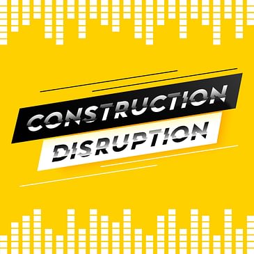 Introduction to Construction Disruption