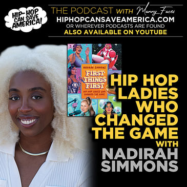 Celebrating Women in Hip Hop: Author Nadirah Simmons Discusses her book, "First Things First"