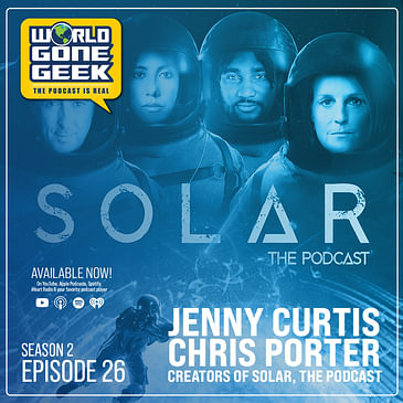 SOLAR the Podcast, creators Jenny Curtis and Chris Porter