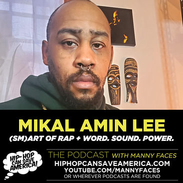 Hip Hop Educator, Journalist & Curator: Mikal Amin Lee