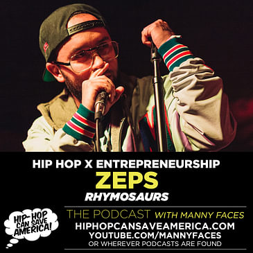 Hip Hop, Entrepreneurship & Rapping Dinosaurs w/ Zeps, Creator of Children's Book Series Rhymosaurs