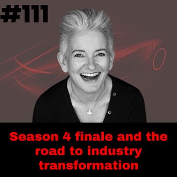 Season 4 finale and the road to industry transformation