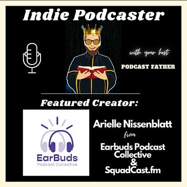 Arielle Nissenblatt from EarBuds Podcast Collective