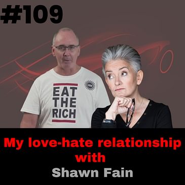 My Love Hate Relationship with Shawn Fain