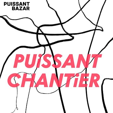 Puissant Chantier