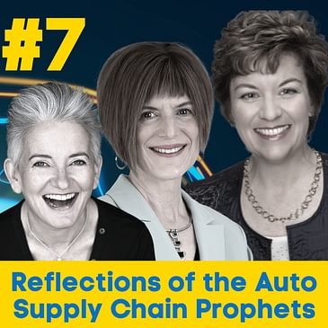 Reflections of the Auto Supply Chain Prophets