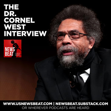 News Beat's Exclusive Interview With Dr. Cornel West
