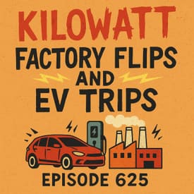 Factory Flips and EV Trips