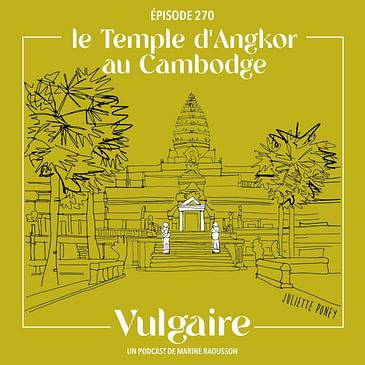 Vulgaire - LE TEMPLE D'ANGKOR AU CAMBODGE