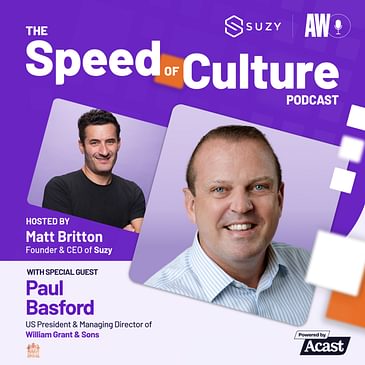 Raising the Bar: Why Consumer Insights Matter at William Grant & Sons with Paul Basford