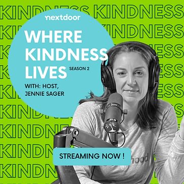 Where Kindness Lives with Jennie Sager