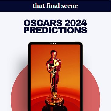 Oscars 2024 predictions + judging actor accents (with Simon Haines)