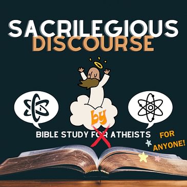 Bible Study BY Atheists: Jeremiah Chapters 46 - 50 plus Patreon Teaser