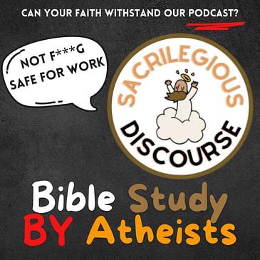 Exodus Chapters 37 - 38 Bible Study for Atheists