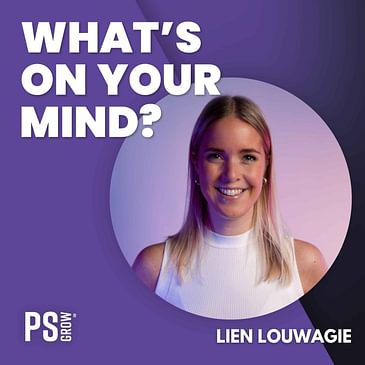 261 Lien Louwagie Over Hoe Ze Startte Met Gig&Grow | What's On Your Mind? (Dutch/Nederlands)