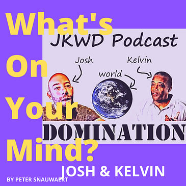 WOYM 92 Josh Shear & Kelvin Ringold About Happiness And Making The World A Better Place | What's On Your Mind?