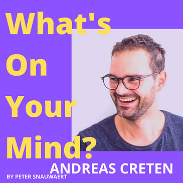 WOYM 84 Andreas Creten About How And Why He Started His Company Madewithlove, Startups And Scale-ups In Belgium And US | What's On Your Mind?