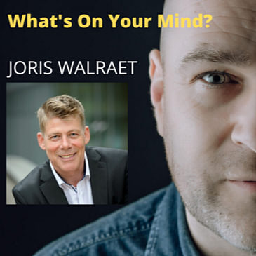 What's On Your Mind 10: Joris Walraet